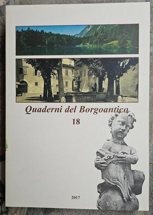 Quaderni del Borgoantico: 18. Alla scoperta dell'identitÃ storica di Villa …
