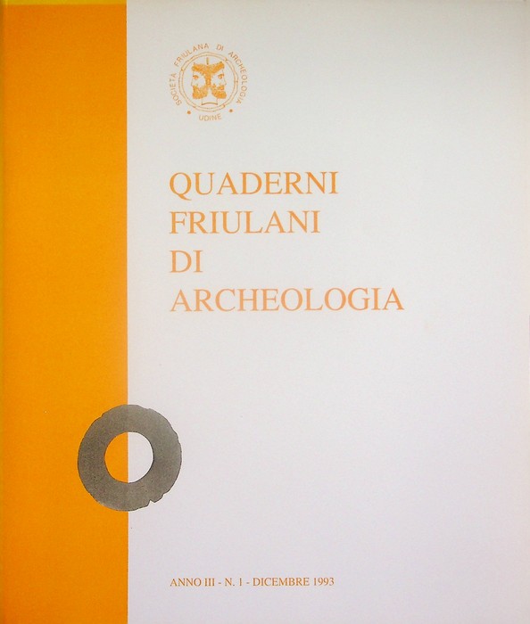 Quaderni friulani di archeologia: A. III - N. 1- Dicembre …