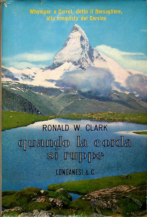 Quando la corda si ruppe: la storia di una grande …
