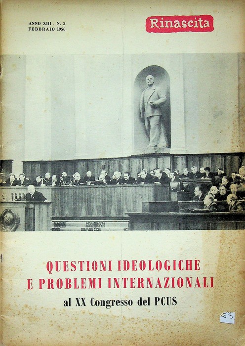 Questioni ideologiche e problemi internazionali al XX Congresso del PCUS.