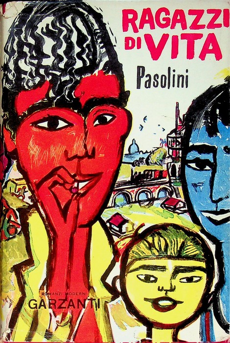 Ragazzi di vita.