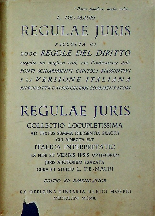 Regulae juris: raccolta di 2000 regole del diritto eseguita sui …