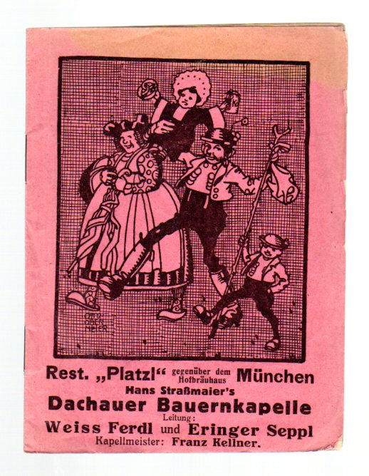 Rest. Platzl gegenÃ¼ber dem HofbrÃ¤uhaus MÃ¼nchen: Hans Strassmaier's Dachauer Bauernkapelle.