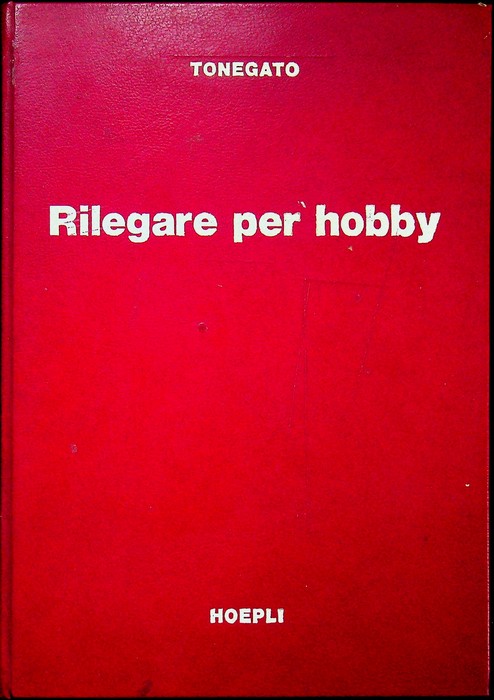 Rilegare per hobby.