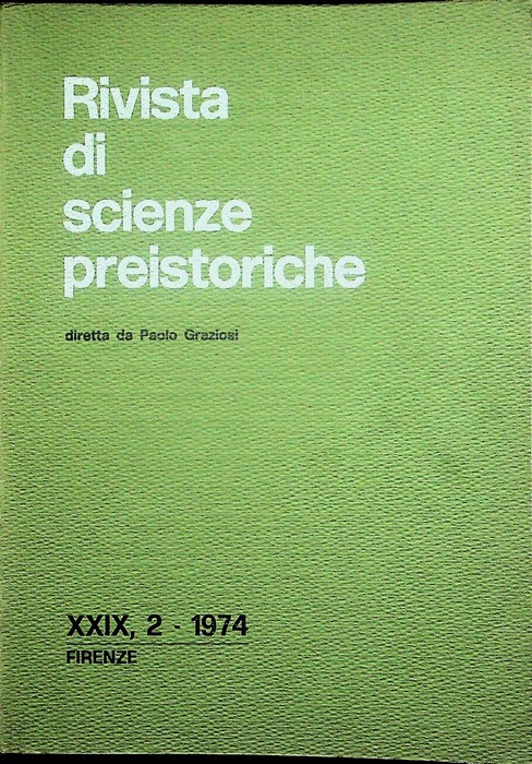 Rivista di scienze preistoriche: A. XXIX,2 (1974).
