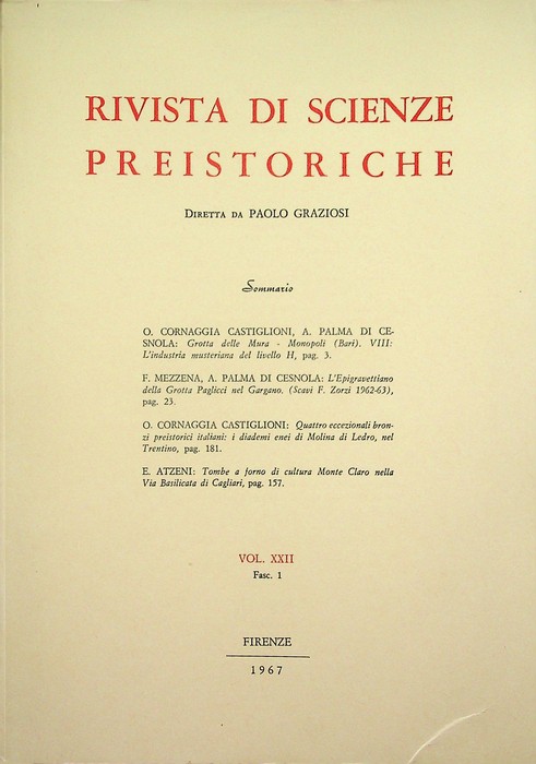 Rivista di scienze preistoriche: Vol. XXII,1 (1967).
