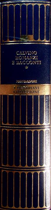 Romanzi e racconti: volume primo.
