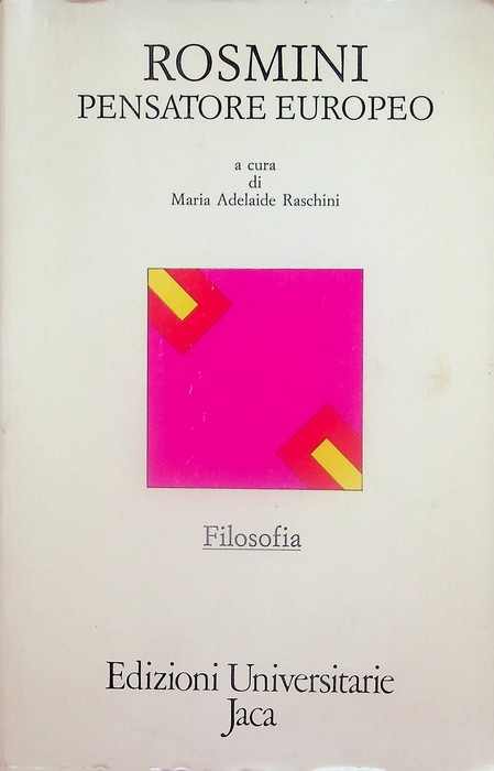 Rosmini pensatore europeo: atti del Congresso internazionale: Roma, 26-29 ottobre …