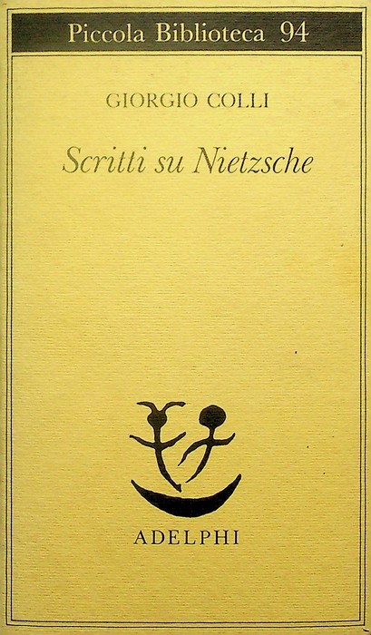 Scritti su Nietzsche.