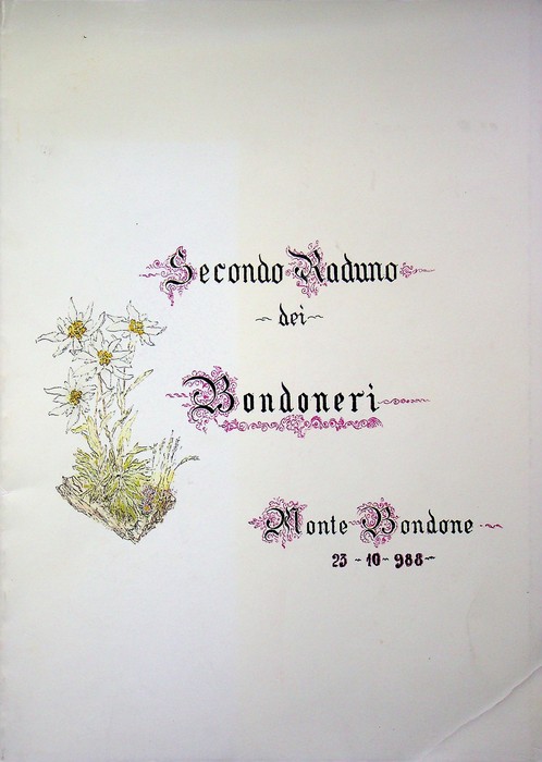 Secondo raduno dei bondoneri: Monte Bondone 23-10-988.