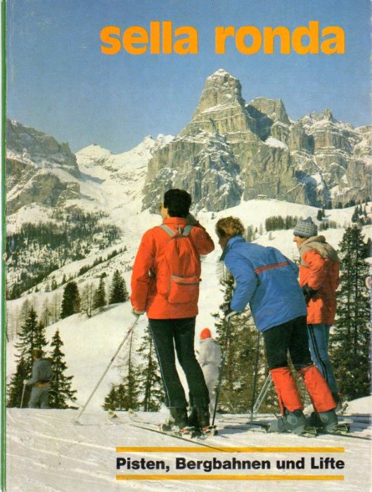 Sella Ronda: Pisten, Bergbahnen und Lifte von GrÃ¶dner Joch, Sellajoch, …