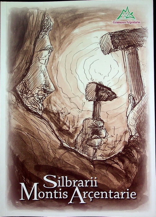 Silbrarii montis ArÃ§entarie.