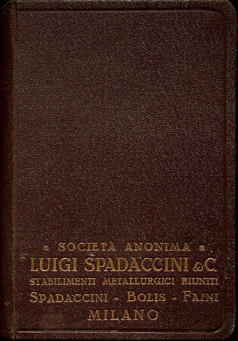 SocietÃ anonima Luigi Spadaccini: Milano: Funi e fili metallici.