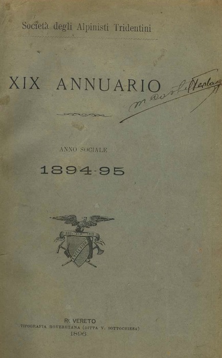 SocietÃ degli alpinisti tridentini: XIX annuario: 1895. RILEGATA IN PIENA …