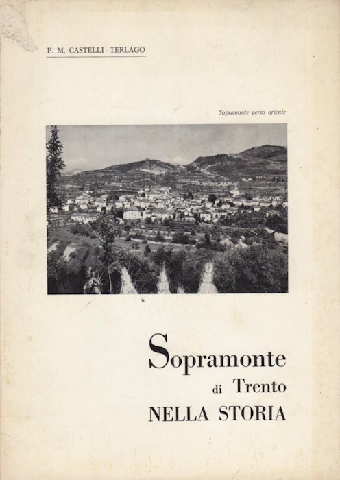 Sopramonte di Trento nella storia.