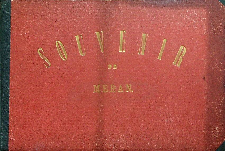 Souvenir de Meran.