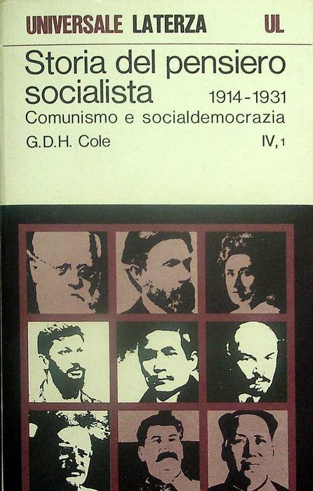 Storia del pensiero socialista: IV.1: Comunismo e socialdemocrazia: 1914-1931.