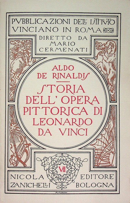 Storia dell'opera pittorica di Leonardo da Vinci.