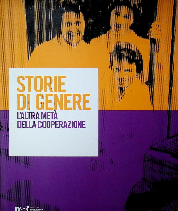 Storie di genere: l'altra metÃ della cooperazione.