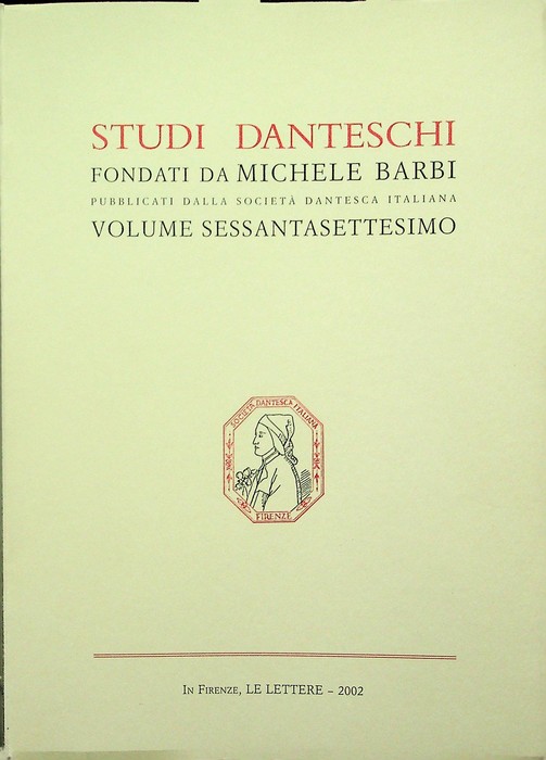 Studi danteschi: volume 67.