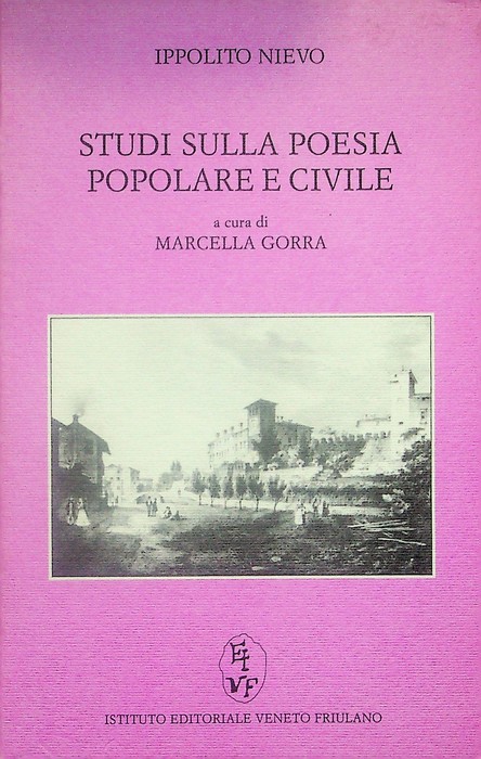 Studi sulla poesia popolare e civile massimamente in Italia.