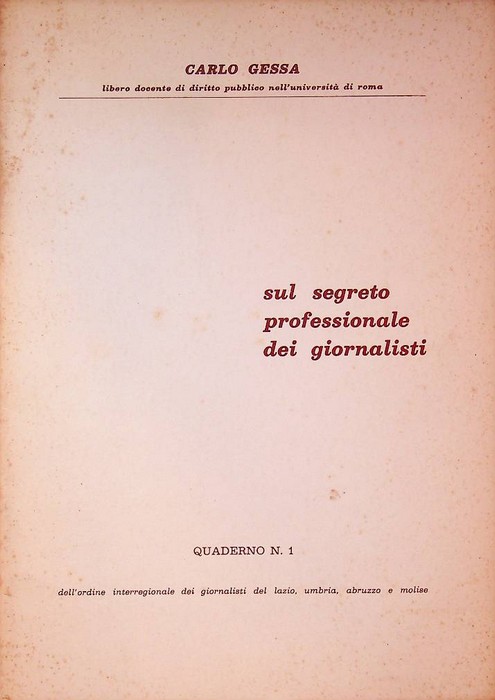 Sul segreto professionale dei giornalisti.