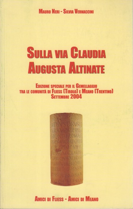 Sulla Via Claudia Augusta Altinate.