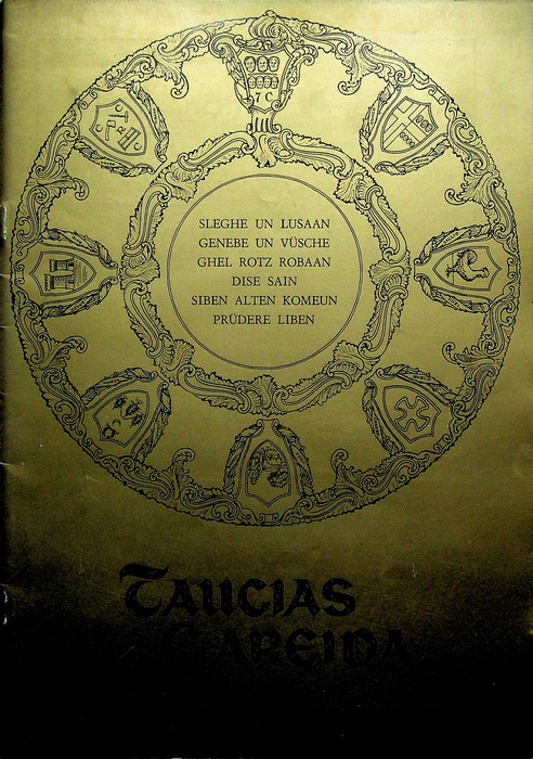 Taucias Gareida. Toizes Gaprecht (Tautsch Sprachinseln) - Anno I - …