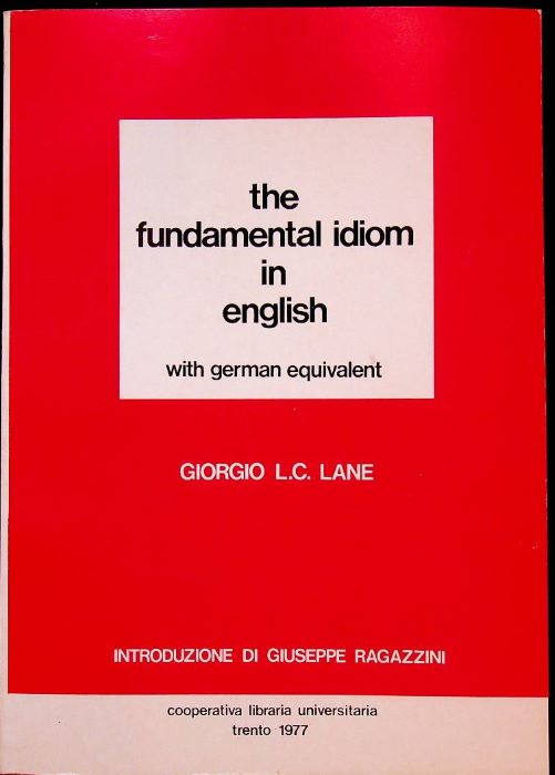 The fundamental idiom in English: with German equivalent.