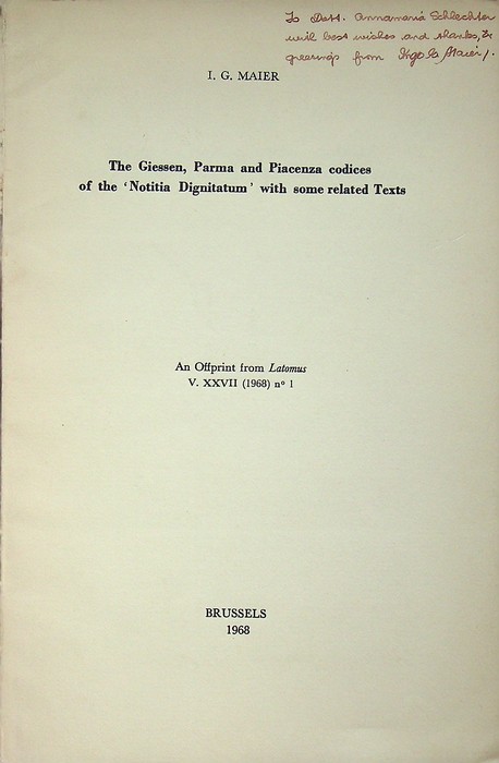 The Giessen, Parma and Piacenza codices of the "Notitia dignitatum" …