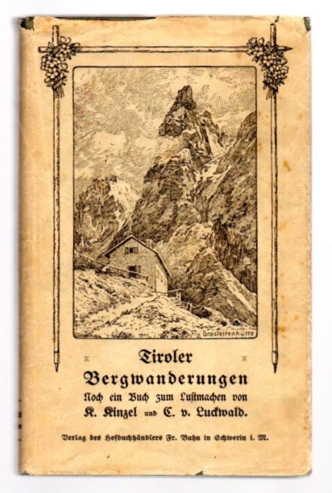 Tiroler Bergwanderungen: noch ein Buch zum Lustmachen.