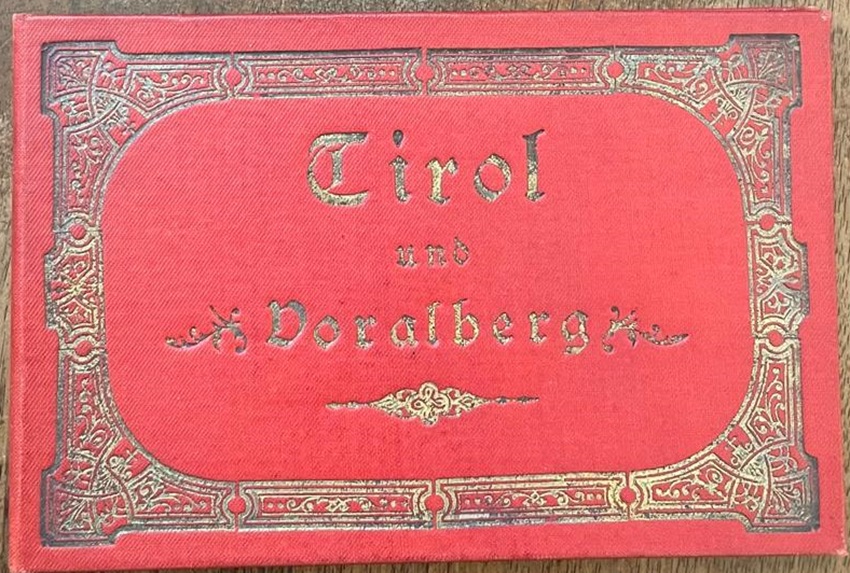 Tirolo und Vorarlberg.