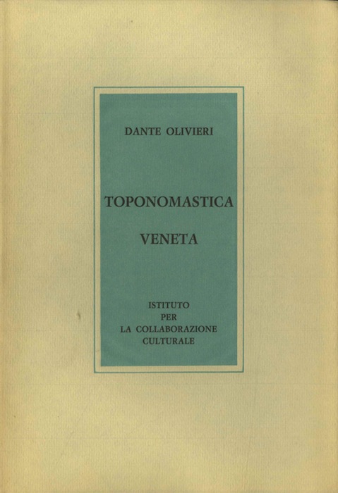 Toponomastica veneta.