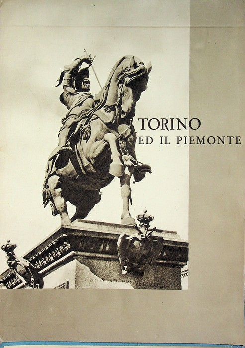 Torino ed il Piemonte: Calendario Italiano: A. XVII - 1939.
