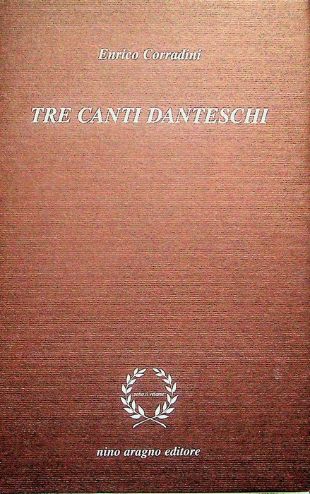 Tre canti danteschi.