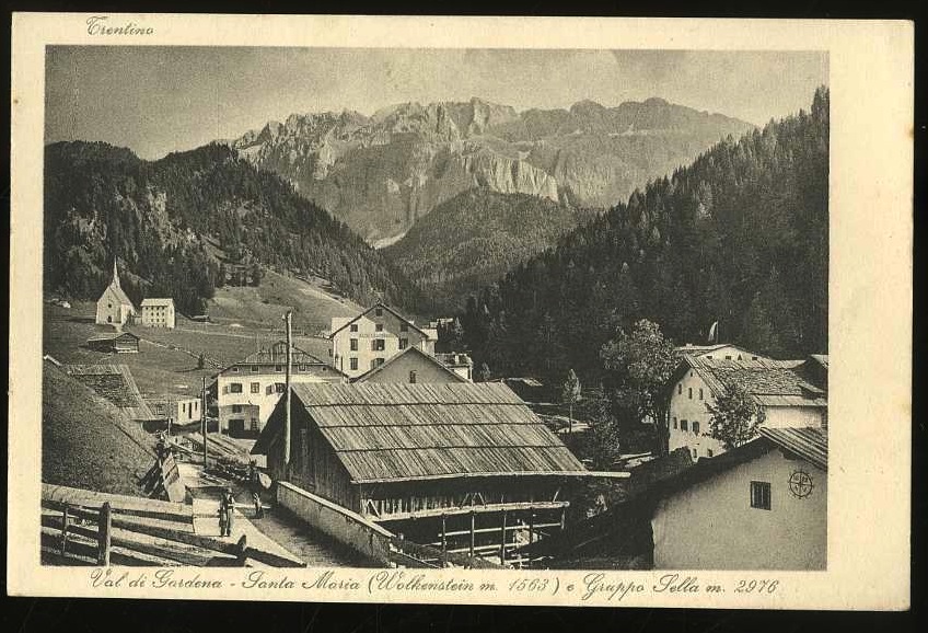 Trentino. Val di Gardena. Santa Maria (Walkenstein m. 1563) e …