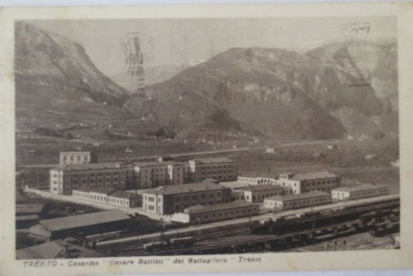 Trento - Caserme Cesare Battisti del Battaglione Trento.