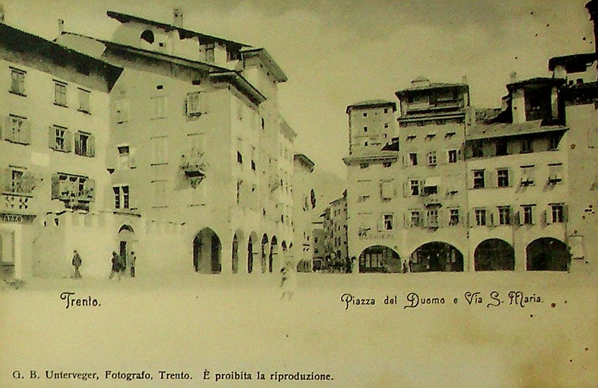 Trento - Piazza Duomo e via S. Maria.