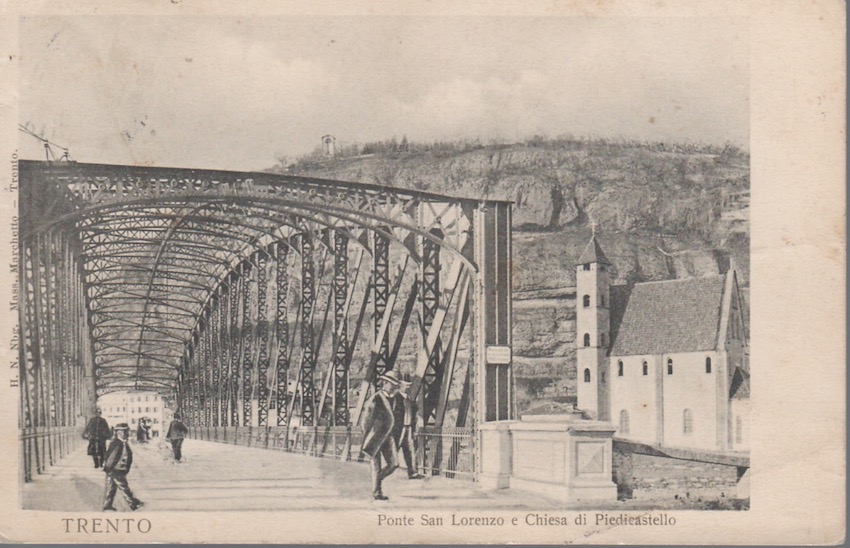 Trento - Ponte S. Lorenzo e Chiesa di Piedicastello.