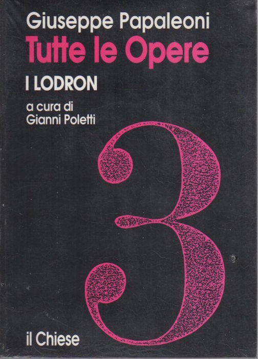 Tutte le opere: vol. 3: I Lodron.