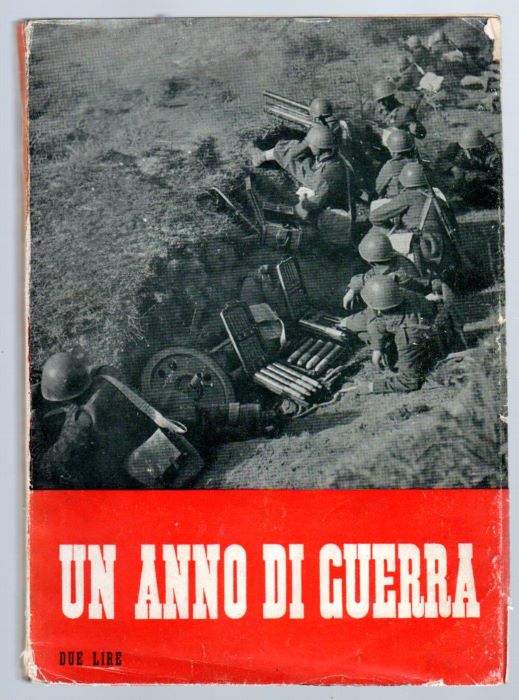 Un anno di guerra.