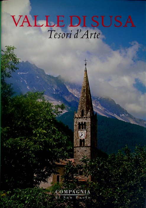 Valle di Susa: tesori d'arte.