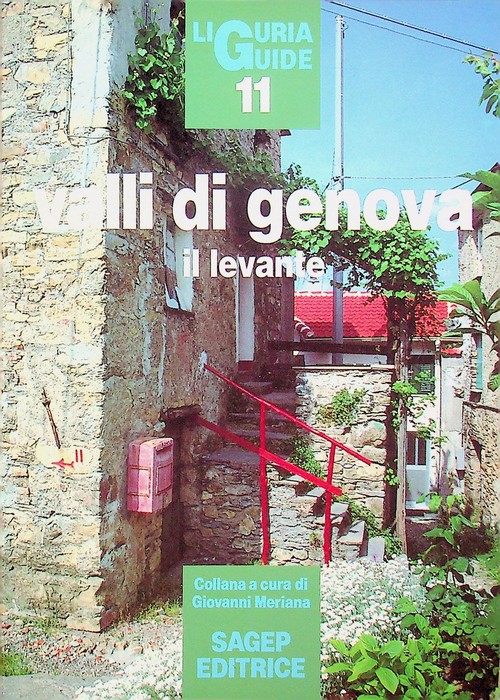 Valli di Genova: il Levante.