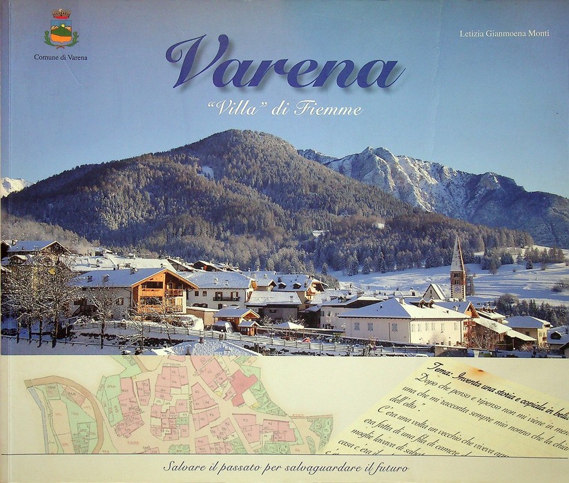 Varena, "Villa di Fiemme": salvare il passato per salvaguardare il …