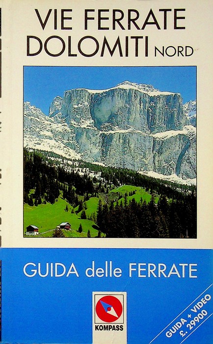 Vie ferrate Dolomiti nord.