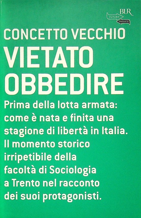 Vietato obbedire.