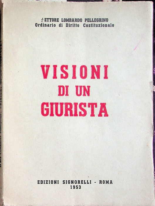 Visioni di un giurista.