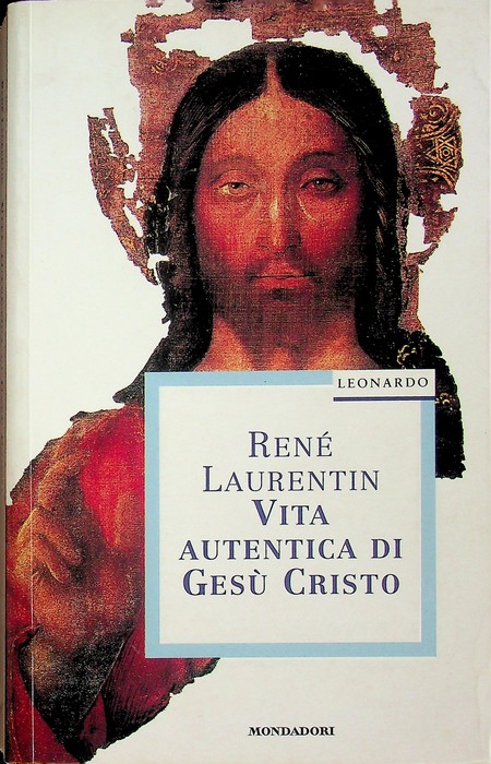 Vita autentica di GesÃº Cristo.