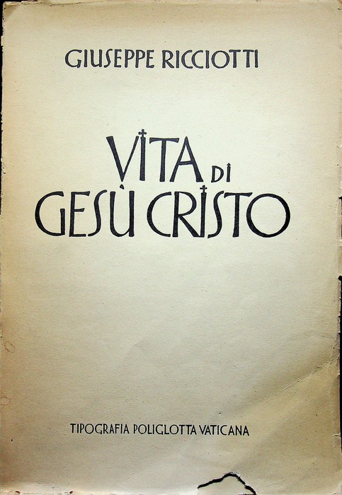 Vita di GesÃ¹ Cristo: con introduzione critica e illustrazioni.