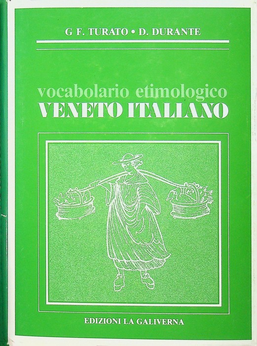 Vocabolario etimologico veneto-italiano.